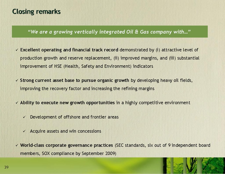 September 2008 Investor Presentation – Ecopetrol S.A. – slide 39