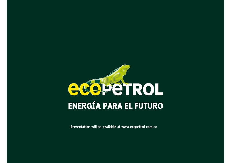 Andean Investment Conference Citi Investment Research – Ecopetrol S.A. – slide 43