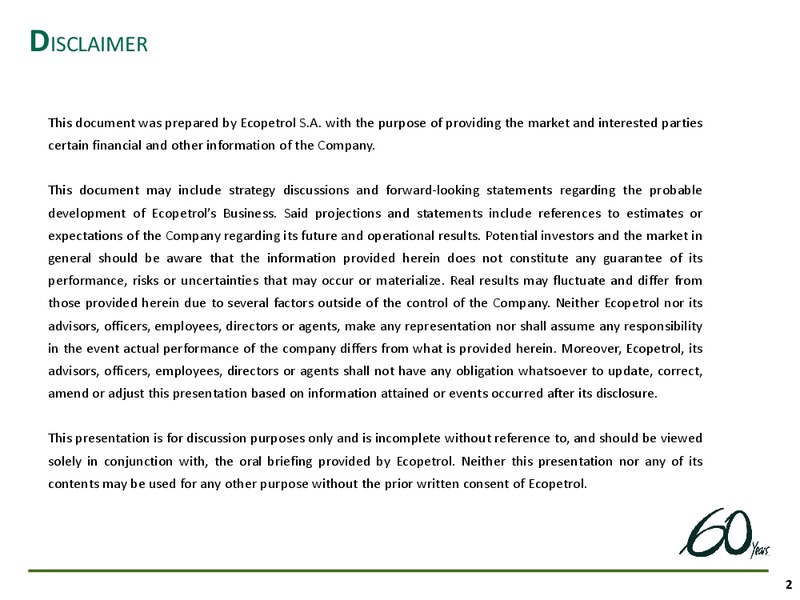 Q3 2011 Earnings Call – Ecopetrol S.A. – slide 2