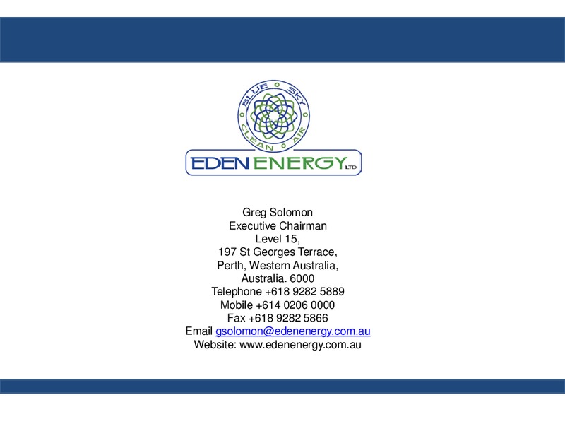 AGM Presentation – Eden Energy – slide 20