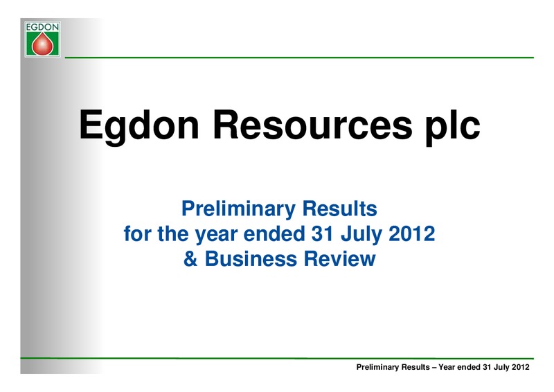 NOVEMBER 2012 INVESTOR PRESENTATION – Egdon Resources Plc – slide 1