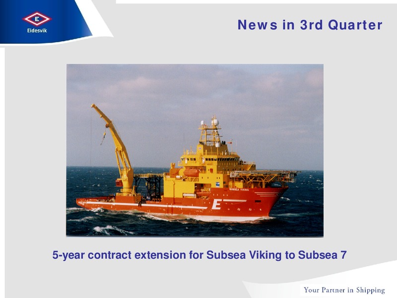 Q3 2012 EARNINGS CALL – Eidesvik Offshore Asa – slide 3