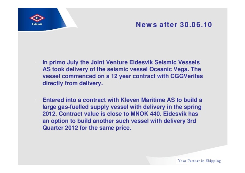 Q2 2010 INVESTOR PRESENTATION – Eidesvik Offshore Asa – slide 3