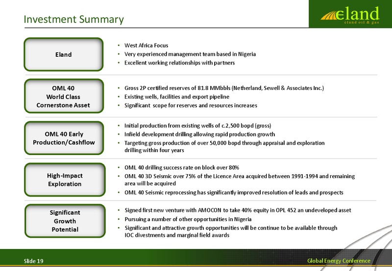 GLOBAL ENERGY CONFERENCE – Eland Oil and Gas – slide 18