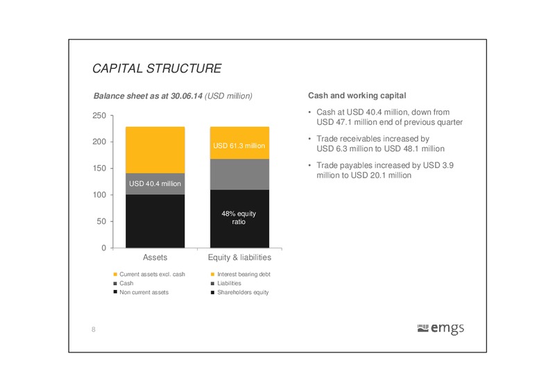 Second Quarter 2014 Results – Electromagnetic Geoservices – slide 7