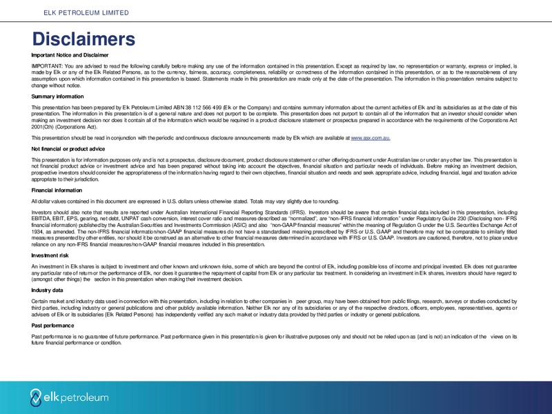 August 2018 Enercom Conference – Elk Petroleum Limited – slide 2