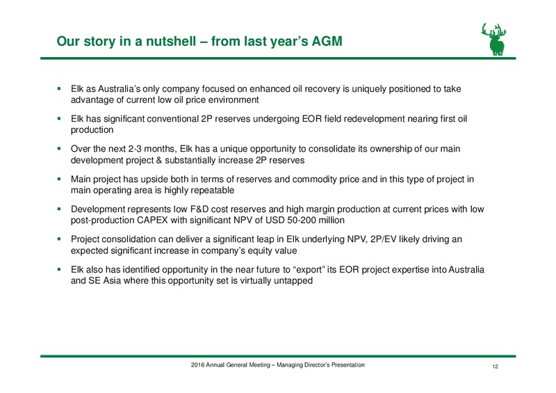 2016 Annual General Meeting – Elk Petroleum Limited – slide 11