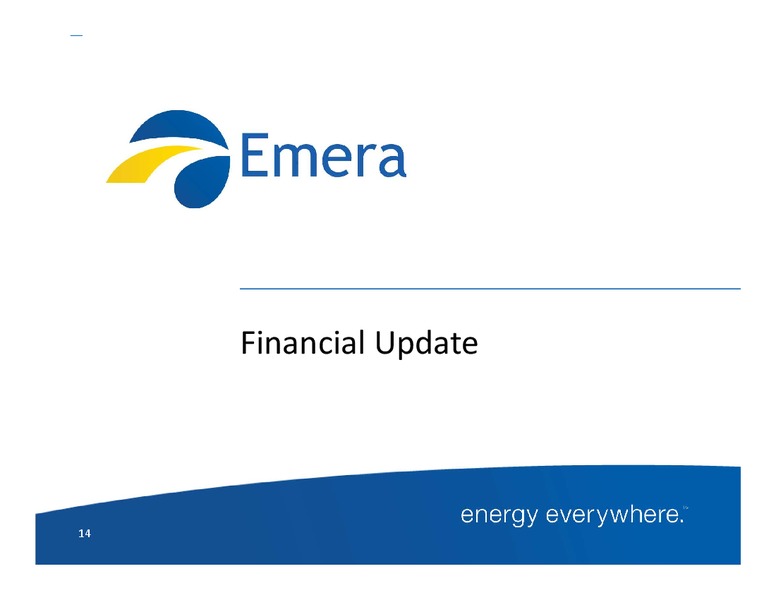 INVESTOR PRESENTATION – Emera – slide 13