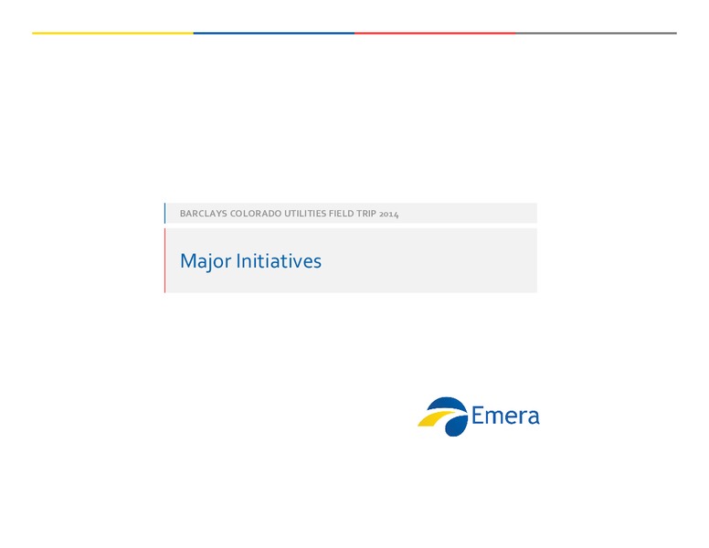 Barclays Colorado Utilities Field Trip 2014 – Emera – slide 7