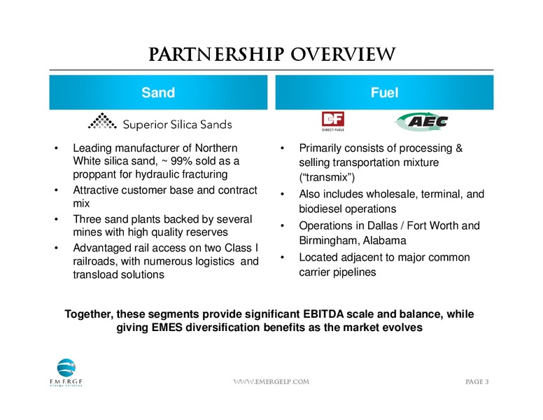 AUGUST 2013 INVESTOR PRESENTATION – Emerge Energy Services Lp – slide 2