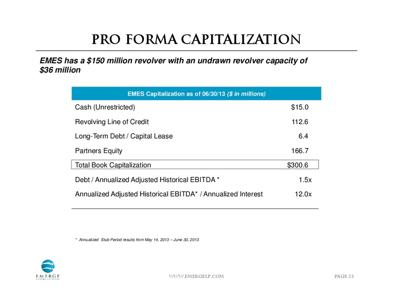 AUGUST 2013 INVESTOR PRESENTATION – Emerge Energy Services Lp – slide 21