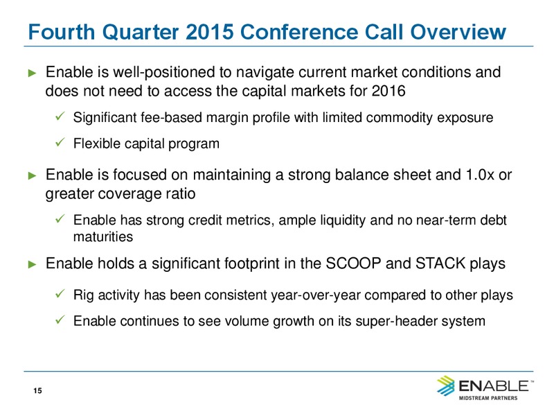 Q4 2015 Conference Call – Enable Midstream Partners Lp – slide 13