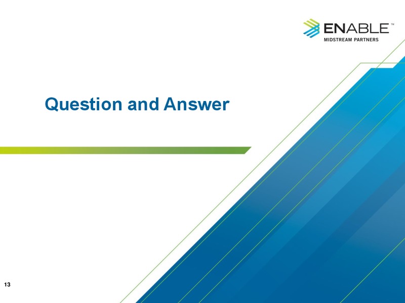 4Q 2017 Conference Call – Enable Midstream Partners Lp – slide 11