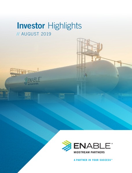 August 2019 Investor Highlights – Enable Midstream Partners Lp – slide 1