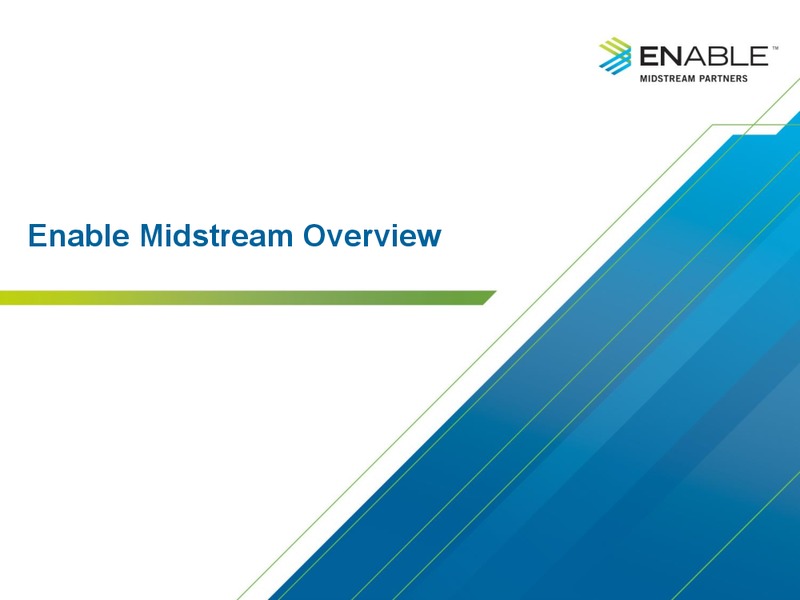 3Q 2019 Investor Presentation – Enable Midstream Partners Lp – slide 3