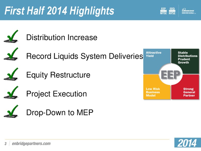 Q2 2014 RESULTS – Enbridge Energy Partners Lp – slide 2
