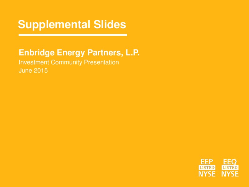 August 2015 Investor Presentation – Enbridge Energy Partners Lp – slide 20
