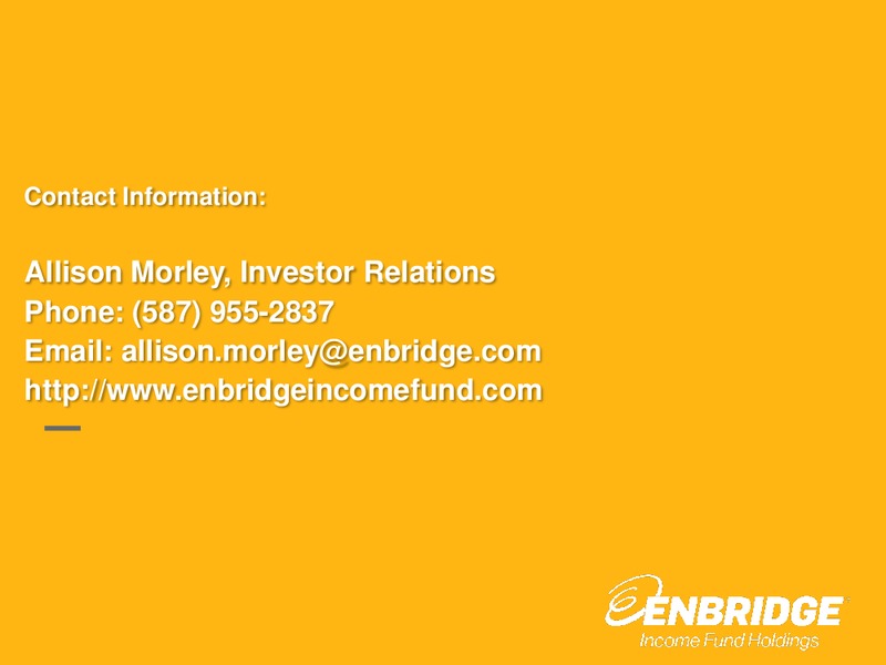JULY 2015 INVESTOR PRESENTATION – Enbridge Income Fund Holdings Inc. – slide 31