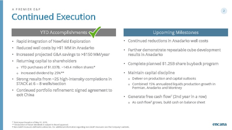 June 2019 Corporate Presentation – Encana Corp – slide 2