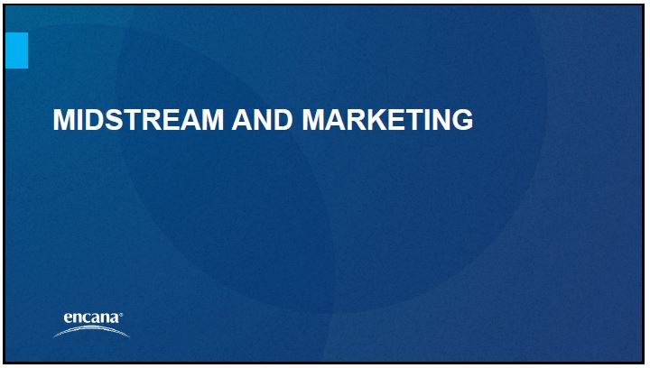 August 2018 Corporate Presentation – Encana Corp – slide 26