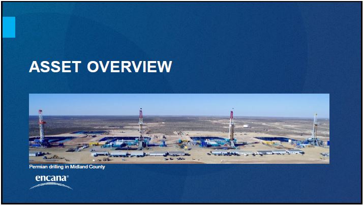 September 2018 Corporate Presentation – Encana Corp – slide 34
