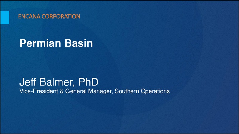 Investor Day - Permian Basin – Encana Corp – slide 1