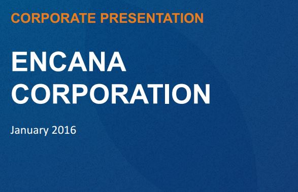 Encana January 2016 Presentation – Encana Corp – slide 1