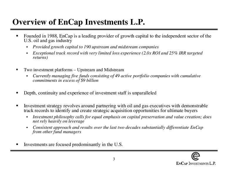 April 2012 Investor Presentation – Encap Investments – slide 3
