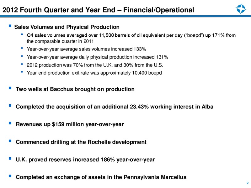 Q4 2012 EARNINGS CALL – Endeavour International Corp – slide 2