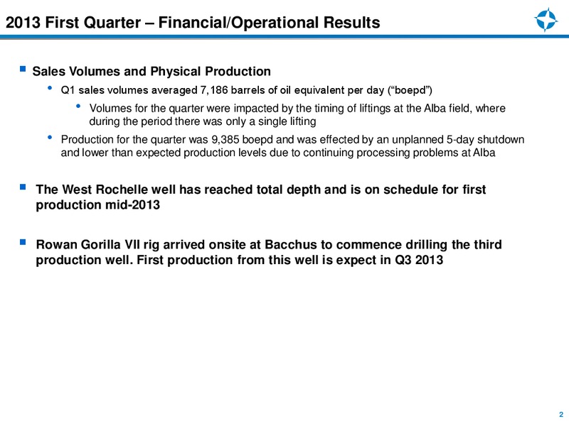Q1 2013 RESULTS – Endeavour International Corp – slide 2