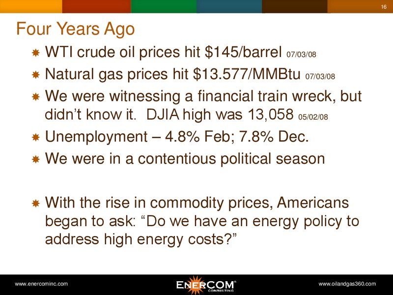 Welcome to EnerComs The Oil & Gas Conference 17 – EnerCom, Inc. – slide 16