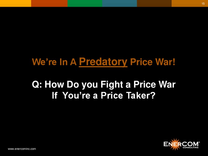 Enercom The Oil and Gas Conference – EnerCom, Inc. – slide 15