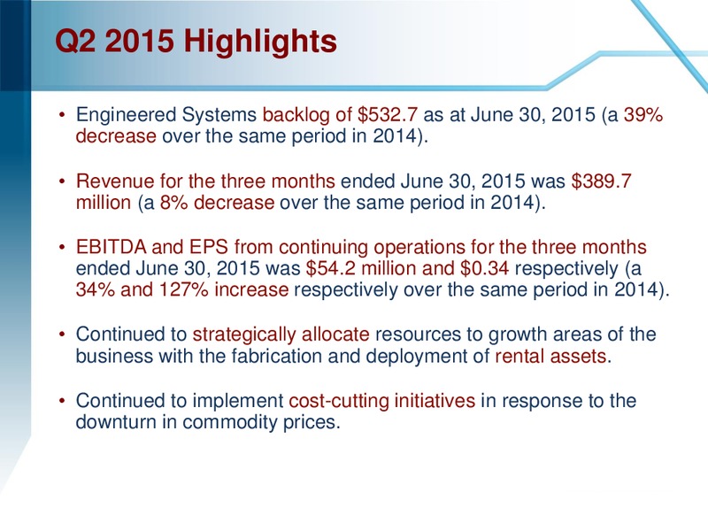 August 2015 Investor Presentation – Enerflex Ltd. – slide 3