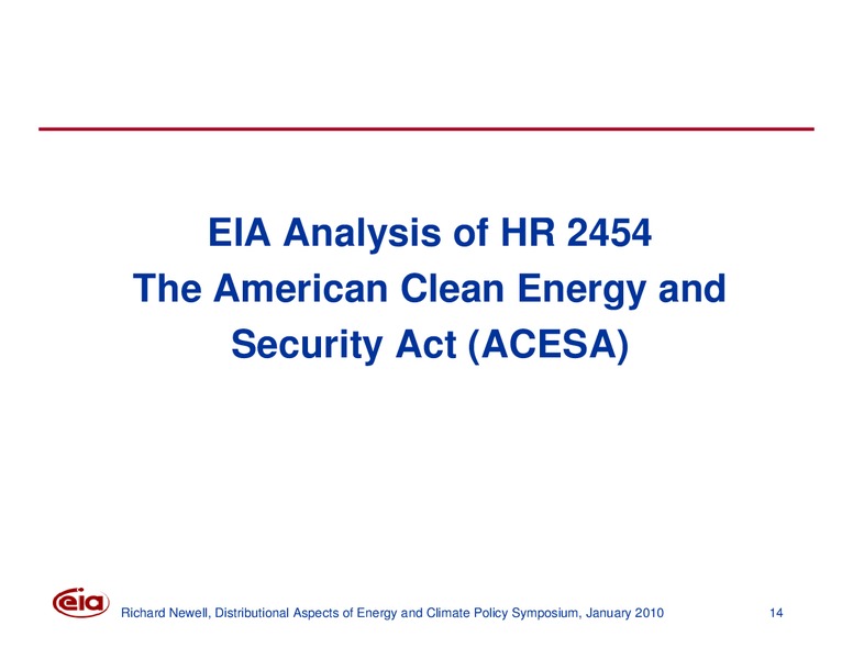 Distributional Aspects of Energy and Climate Policy Symposium – EIA – slide 14