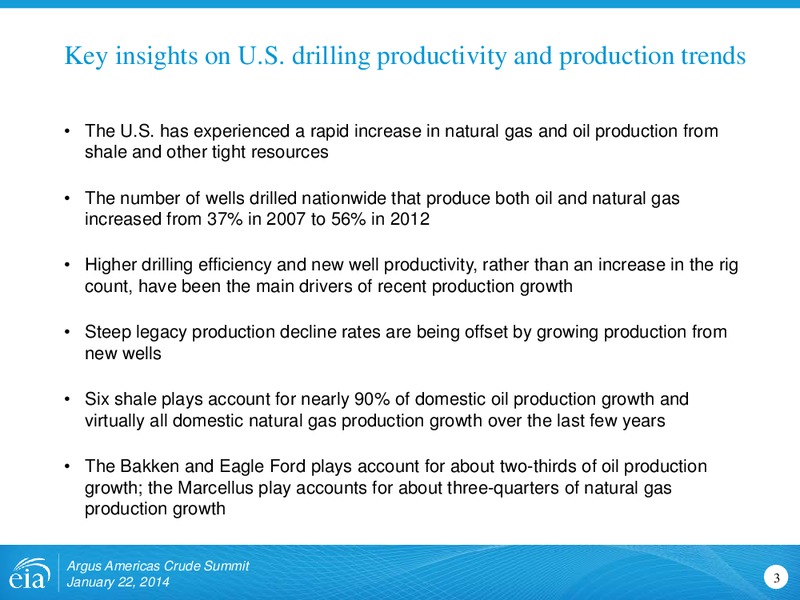 Argus Americas Crude Summit – EIA – slide 3