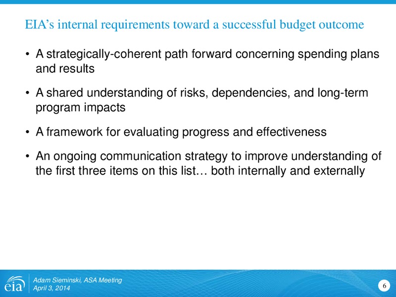 ASA Meeting – EIA – slide 6