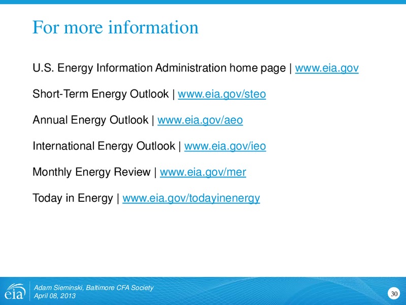 US Energy Outlook For Baltimore Chartered Financial Analyst Societ – EIA – slide 30
