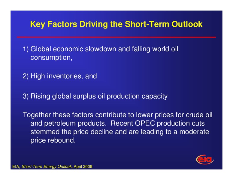 Summer Energy Outlook Conference – EIA – slide 2