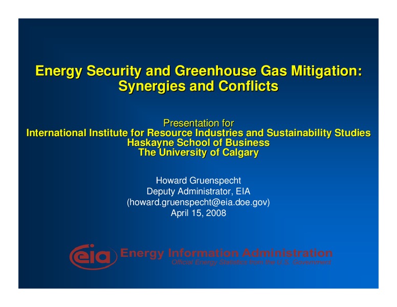 Energy Security and Greenhouse Gas Mitigation Synergies and Conflicts – EIA – slide 1