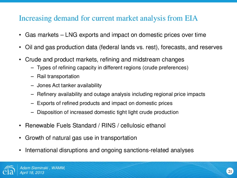 Outlook for shale gas and tight oil development in the US – EIA – slide 21