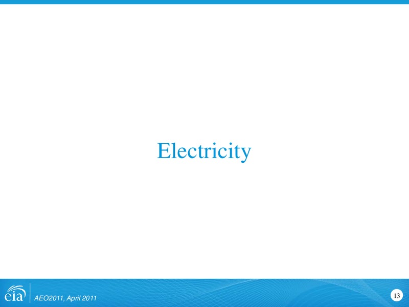 US Energy Information Administration – EIA – slide 13