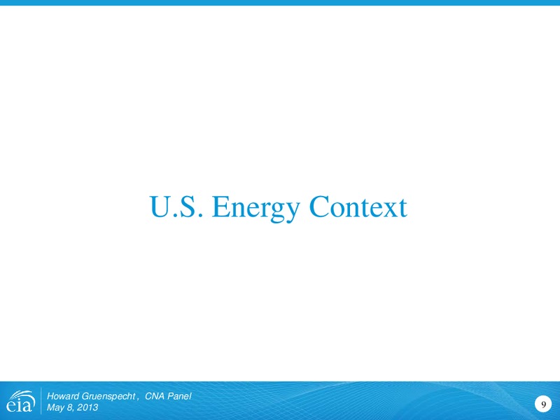 May 2013 Investor Presentation – EIA – slide 9