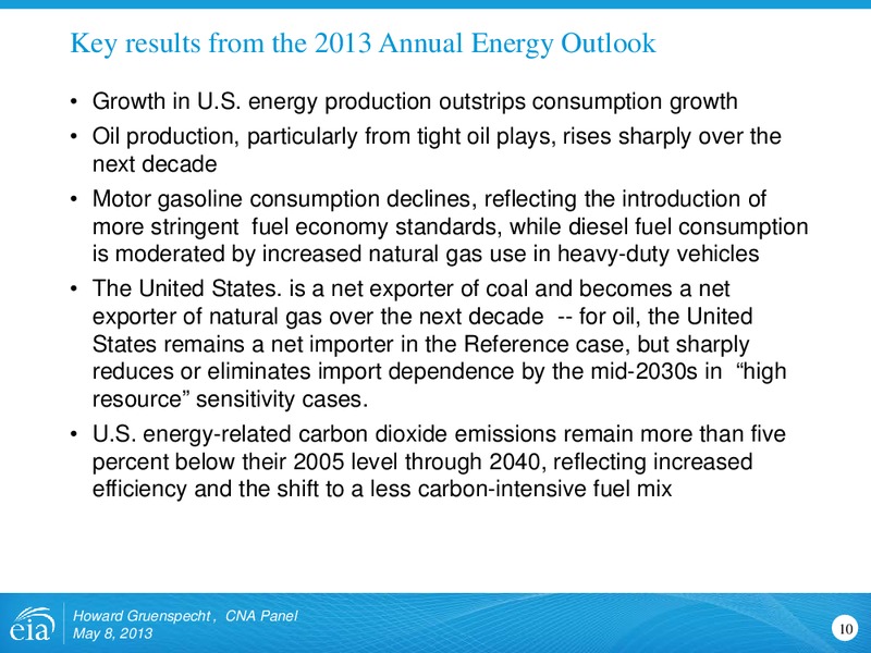 May 2013 Investor Presentation – EIA – slide 10
