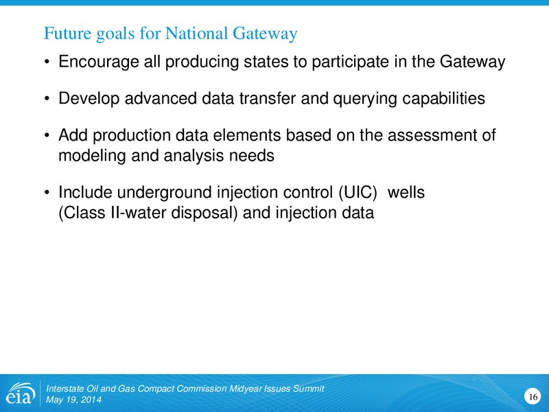 Interstate Oil & Gas Compact Commission Midyear Issues Summit – EIA – slide 16