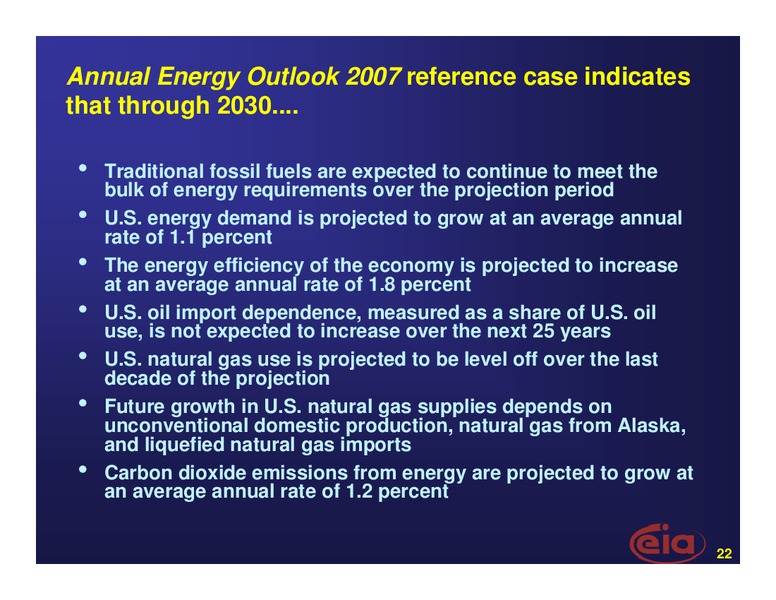 June 2007 Investor Presentation – EIA – slide 22