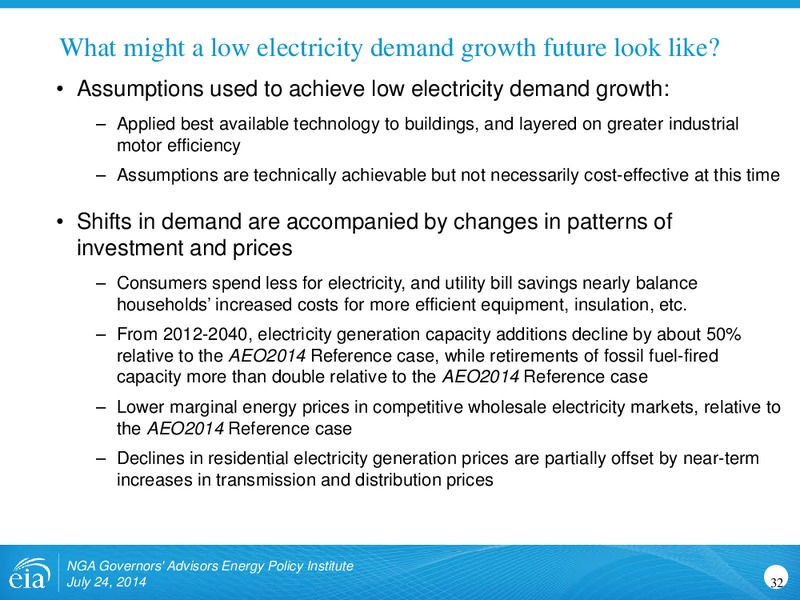July 2014 Investor Presentation – EIA – slide 32