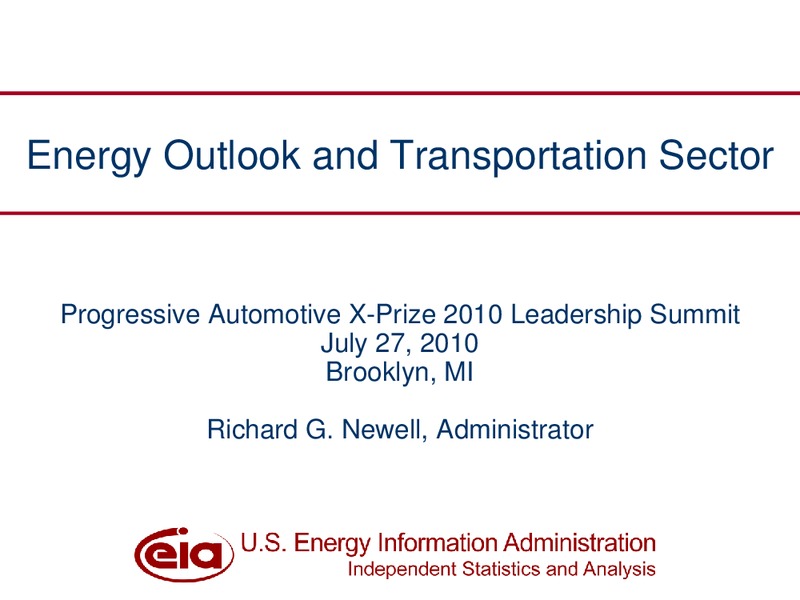 Progressive Automotive X Prize 2010 Leadership Summit – EIA – slide 1