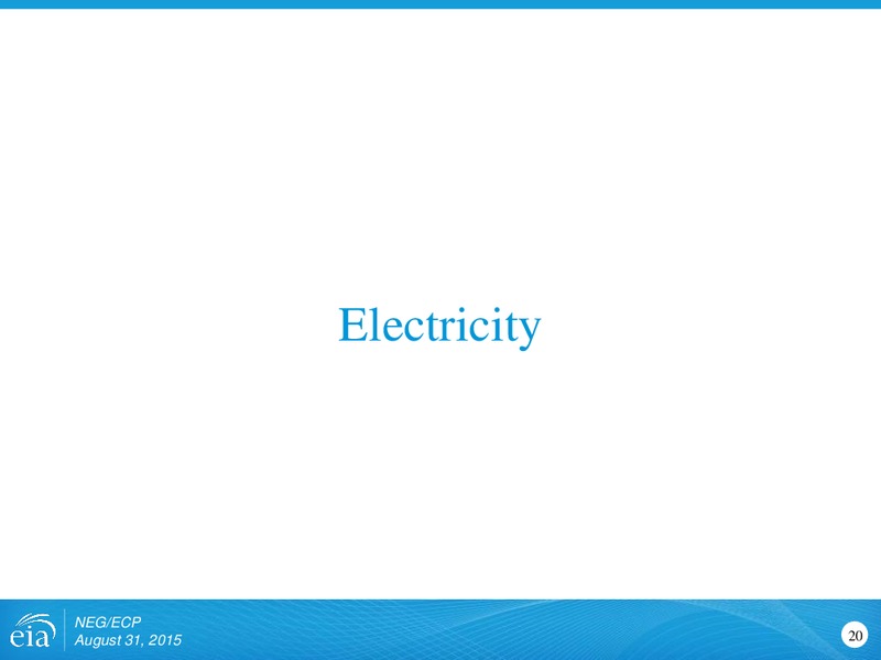 39th Annual Conference of New England Governors and Eastern Canadian Premiers – EIA – slide 20