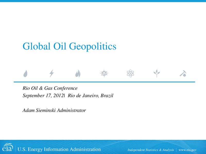 Rio Oil and Gas Conference – EIA – slide 1