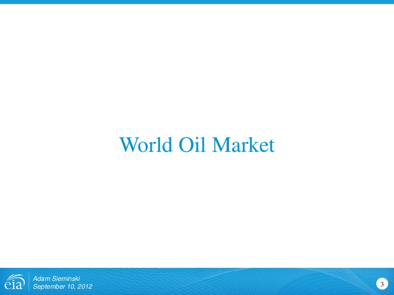 Rio Oil and Gas Conference – EIA – slide 3